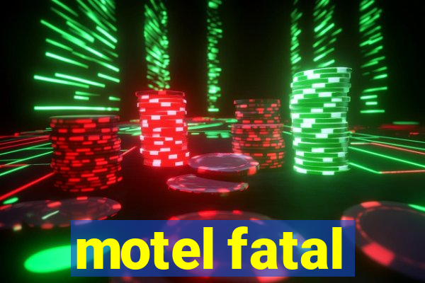 motel fatal